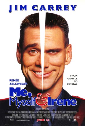 Обложка фильма Я, снова я и Ирэн / Me, Myself & Irene (2000)